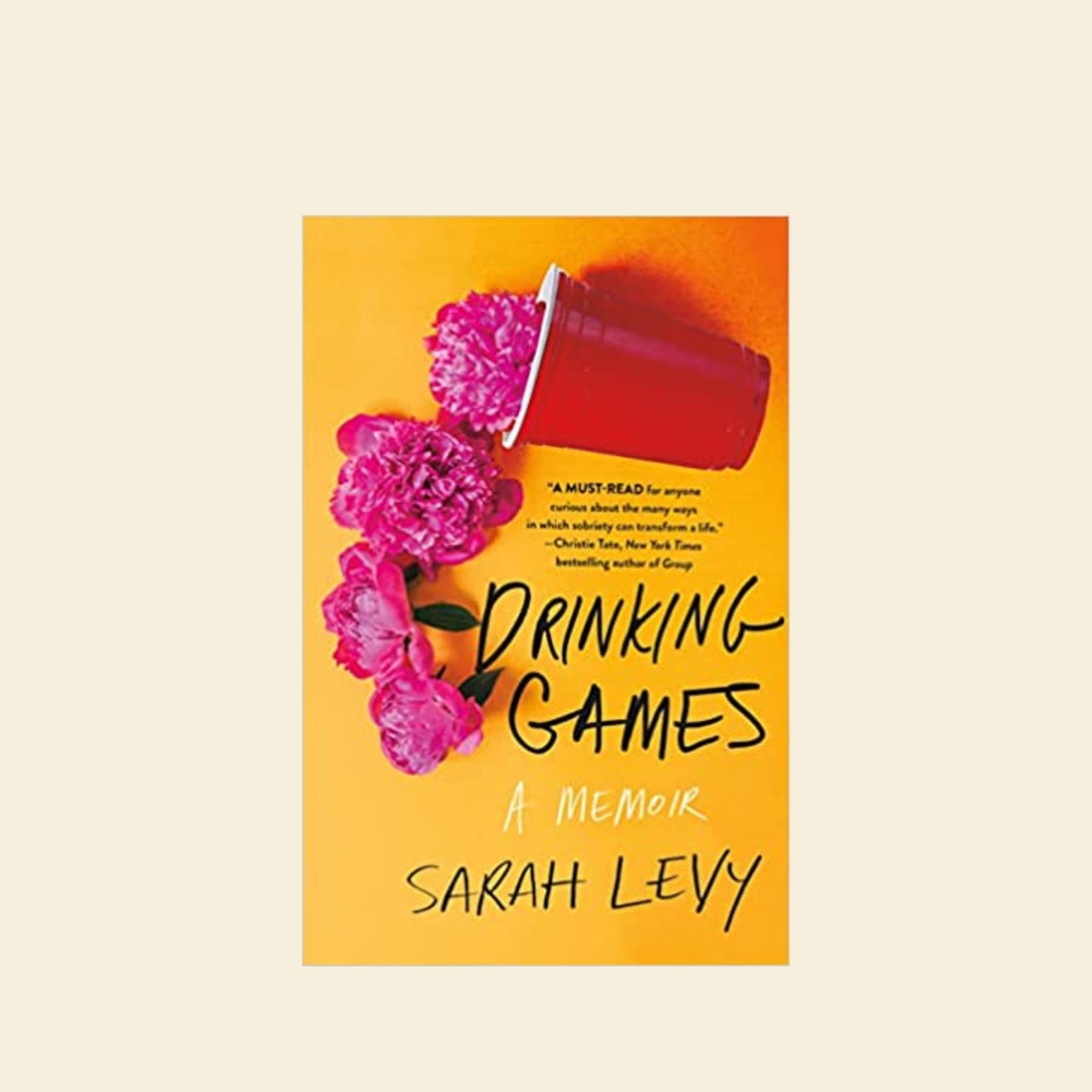 Drinking Games: A Memoir - Sarah Levy