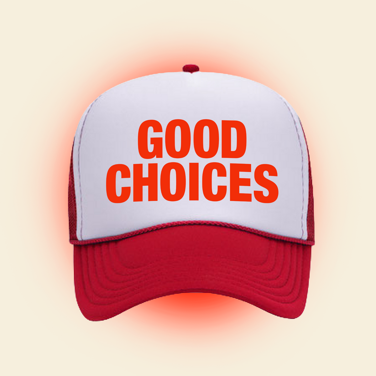 Good Choices Trucker Hat