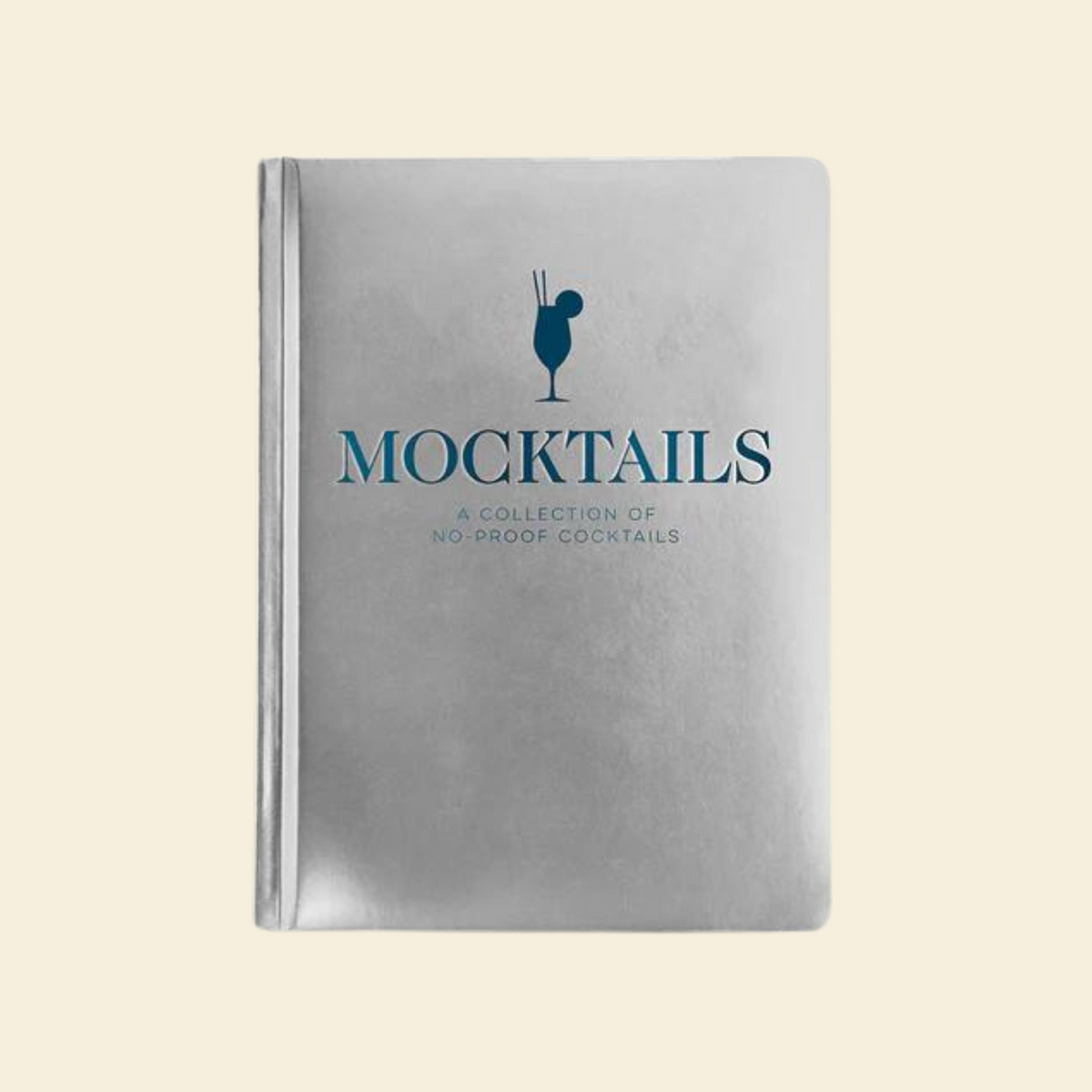 Mocktails: A Collection of No-Proof Cocktails - Cider Mill Press